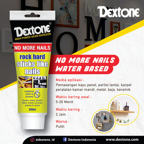 Lem Pengganti Paku No More Nails Dextone - 130 ml