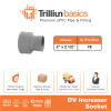 Fitting Pipa uPVC Trilliunbasics DV Increaser Socket 3" x 2 1/2" Inch