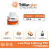 Lem Pipa & Fitting PVC Trilliunglue Kaleng 100gr