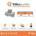 Fitting Pipa uPVC Trilliunpureflo D Tee 4" x 3" Inch