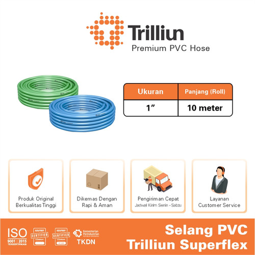 Selang Air PVC Trilliun Superflex 1" Inch - 10 Meter