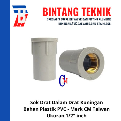 Sok Drat Dalam (SDD) 1/2" inch PVC Drat Kuningan / Metal CM Taiwan