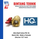 Mini Ball Valve 1/2" inch Kuningan Male x Female Merk HQ