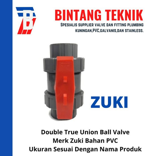 Double True Union Ball Valve PVC 1 1/2" inch Zuki Taiwan