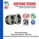 Vlok Ring (Bushing) 1 1/4" x 3/4" Besi Galvanis TSP