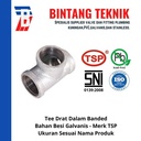 Tee 2" inch Besi Galvanis TSP Drat Dalam