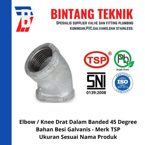 Elbow / Knee 1" inch Besi Galvanis TSP 45 Derajat