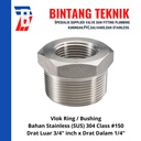 Vlok Ring Stainless (SUS) 304 Drat Luar 3/4" x Drat Dalam 1/4"