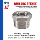 Vlok Ring Stainless (SUS) 304 Drat Luar 4" x Drat Dalam 3"