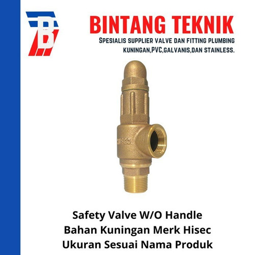 Safety Valve Hisec 1 1/2" inch Tanpa Handle Kuningan