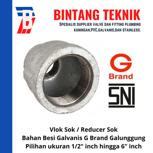 Vlok Sok / Reducer 3" x 2 1/2" Besi Galvanis G Brand Galunggung