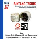 Dop 3" inch Besi Galvanis G Brand Galunggung