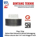 Plug 4" inch Besi Galvanis G Brand Galunggung