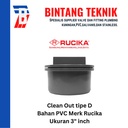 Clean Out / Tutup Septic Tank PVC Rucika 3" inch D (Tipis)