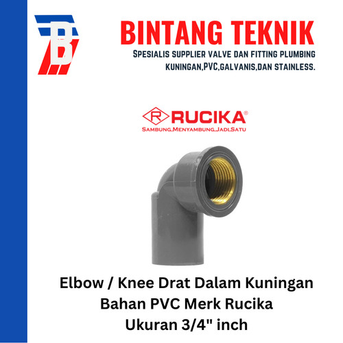 Elbow / Knee Drat Dalam  Kuningan 3/4" inch PVC Rucika