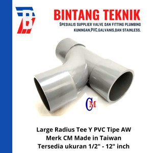 Large Radius Tee Y 2" inch PVC AW Merk CM Taiwan