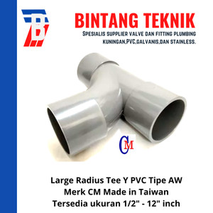 Large Radius Tee Y 5" inch PVC AW Merk CM Taiwan