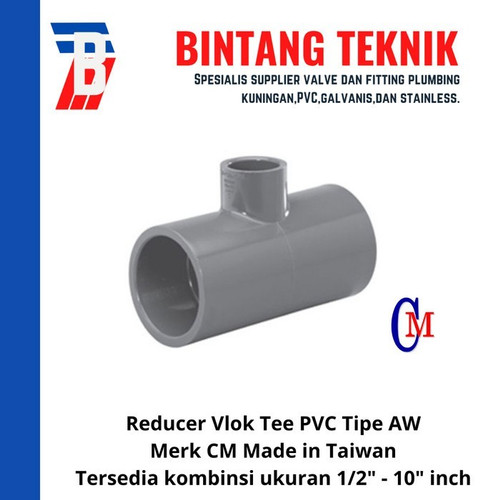 Reducer Vlok Tee 3" x 3/4" PVC AW Merk CM Taiwan