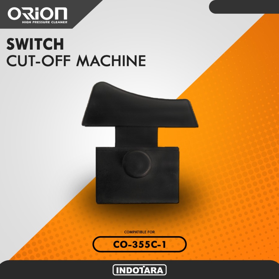 Switch - Orion Cut-off Machine CO355C1