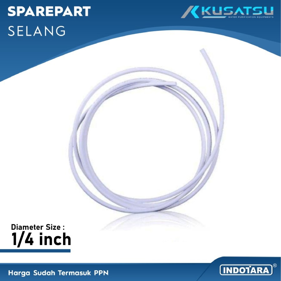 Sparepart Kusatsu - Selang Air