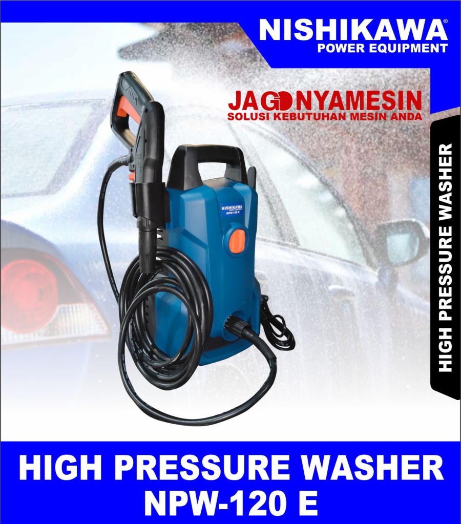 Jet Cleaner High Pressure Mesin Steam Nishikawa NPW-120E GARANSI RESMI