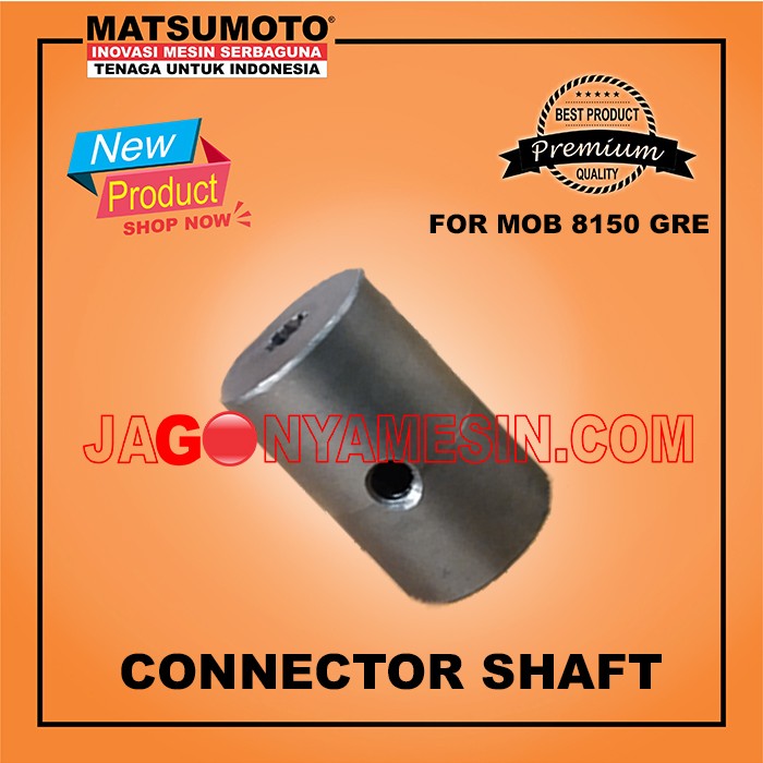 CONNECTOR SHAFT / AS FOR MOB 8150 GRE