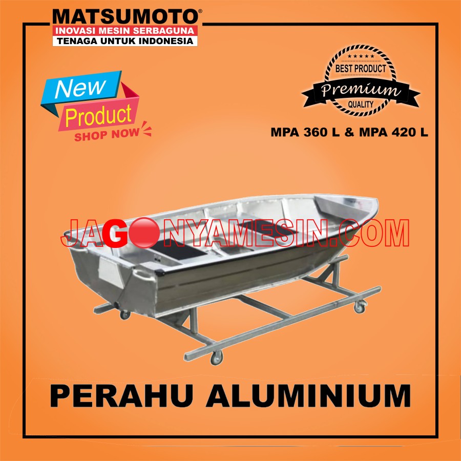 PERAHU ALUMINIUM 7 ORANG SIZE 3.6 M | MATSUMOTO MPA-360 L