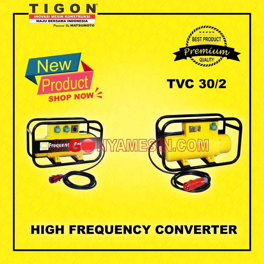 KONVERTER FREKUENSI TINGGI TIGON (TVC-30/2)