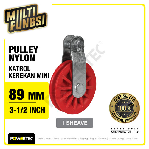 Pulley Nylon Katrol Kerekan 89mm 3-1/2" - 1 Sheave Nilon POWERTEC