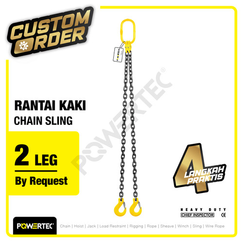 Chain Sling 2 Legs / Rantai 2 kaki POWERTEC - Custom Order