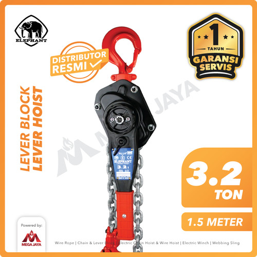 Lever Block / Lever Hoist 3.2 Ton x 1.5 Meter ELEPHANT