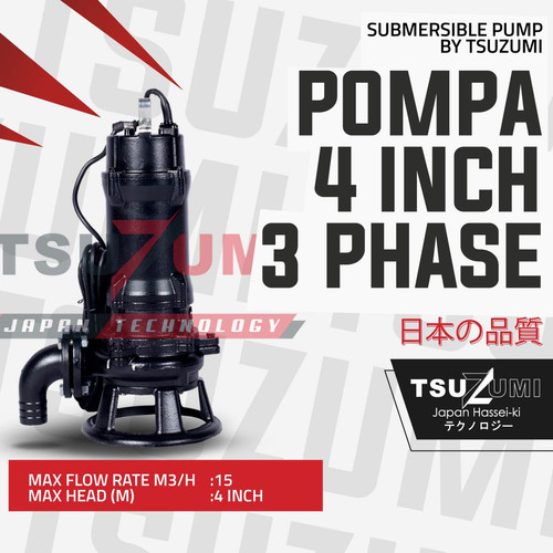 Pompa Celup 4 Inch 3 Phase Tsuzumi