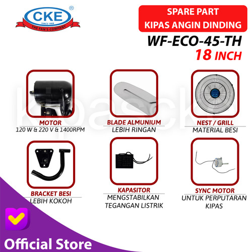 CKE Wall Fan WF-ECO-45-TH 18 Inch Kipas Angin Dinding Tembok Sparepart