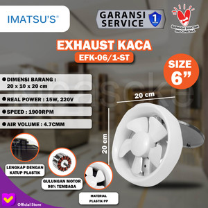 Imatsu Exhaust Fan Kaca EFK-06/1-ST 6 Inch Eksos Udara Rumah Blower