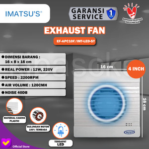 Exhaust Fan Imatsu APC10F With LED 4 Inch Rumah Toilet Dapur Eksos