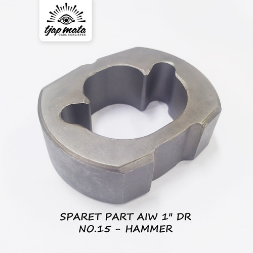 TJAP MATA / CAP MATA Spare Part AIW 1” DR No.15 - Hammer