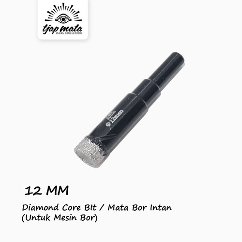 TJAP MATA / CAP MATA Mata Bor Granit/Marmer/Keramik (Mesin Bor) 12 MM