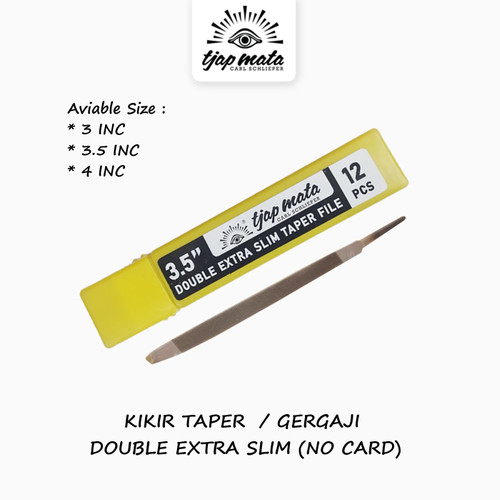 TJAP MATA / CAP MATA Kikir Taper Double Extra Slim / Kikir Gergaji