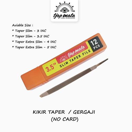 TJAP MATA / CAP MATA Kikir Taper Slim / Extra Slim - Kergaji Tangan