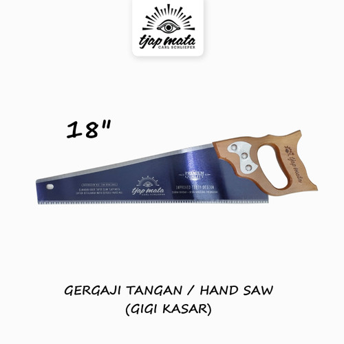 TJAP MATA / CAP MATA Gergaji Tangan /Kayu/ 18" GG Ordinary (GG Kasar)