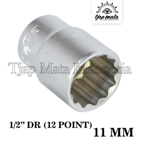 TJAP MATA / CAP MATA Socket 1/2" DR 12 Point 11 MM