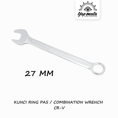 TJAP MATA / CAP MATA Kunci Ring Pas / Combination Wrench 27 MM CR-V