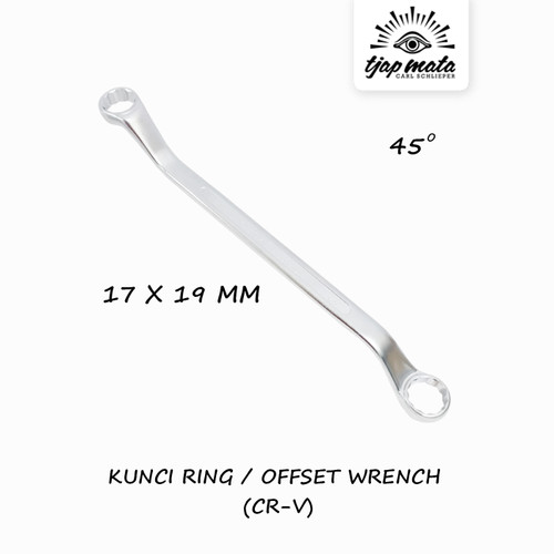 TJAP MATA / CAP MATA Kunci Ring / Offset Wrench 17 X 19 MM CR-V