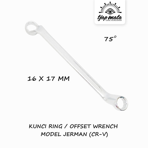 TJAP MATA / CAP MATA Kunci Ring / Offset Wrench 16X17 MM Model Jerman