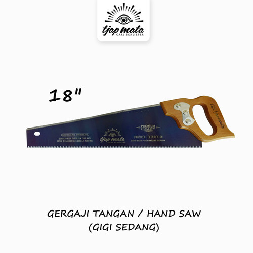 TJAP MATA / CAP MATA Gergaji Tangan / Kayu / Hand Saw18 " Gagang Round