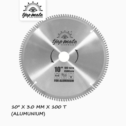 TJAP MATA / CAP MATA Gergaji TCT / TIP SAW 10" X 100T (Alumunium)