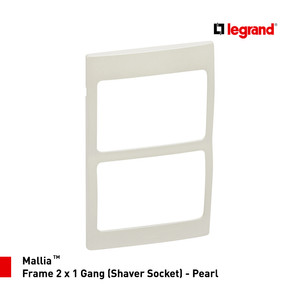 Legrand Frame Saklar Mallia 2x1 Gang (untuk Soket Shaver) - Pearl