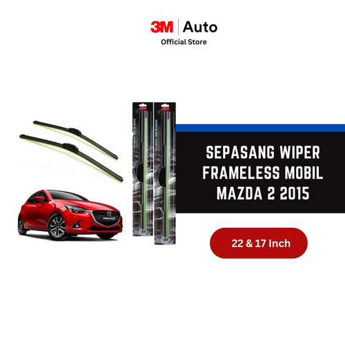 3M Wiper Frameless Mobil Mazda 2 2015-on - 22 dan 17 inch