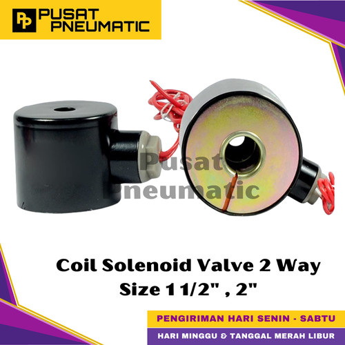 Coil Kumparan Solenoid Valve 2 Way Size 1 1/2" , 2"