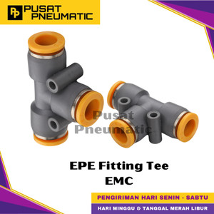 EPE 4 Fitting Tee Pneumatic Slip Lock Selang 4mm x 4mm x 4mm EMC